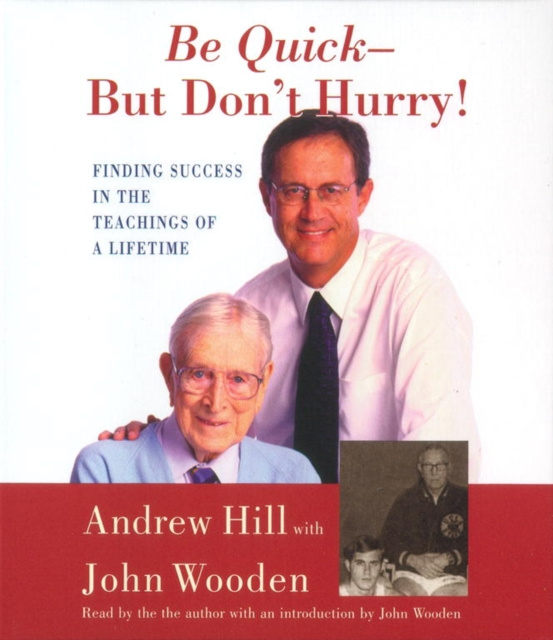 Аудиокнига Be Quick - But Don't Hurry Andrew Hill