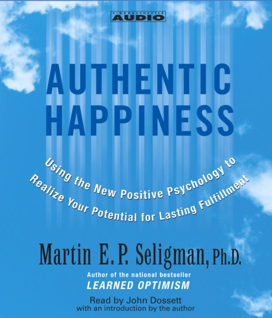 Audiokniha Authentic Happiness Martin E. P. Seligman