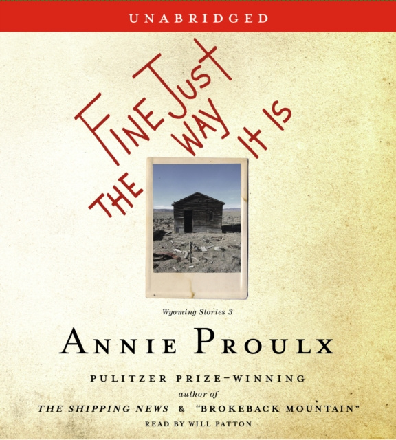 Audiokniha Fine Just The Way It Is Annie Proulx