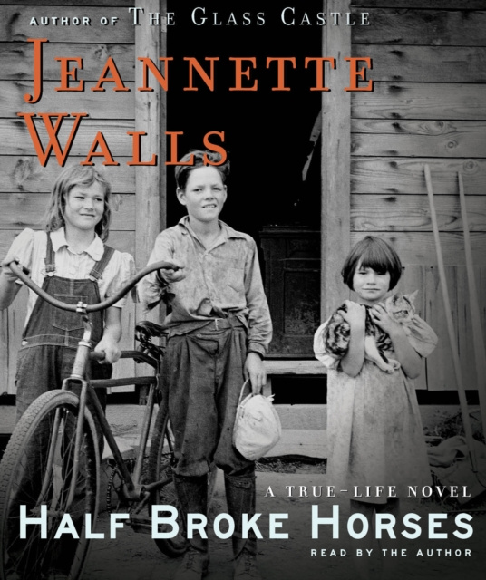 Audiokniha Half Broke Horses Jeannette Walls