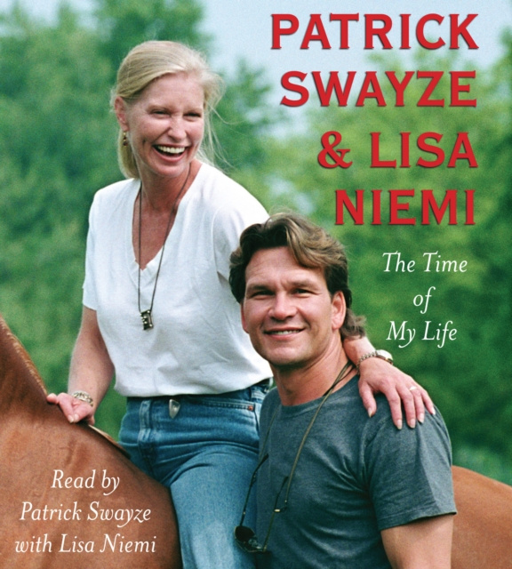 Hörbuch Time of My Life Patrick Swayze