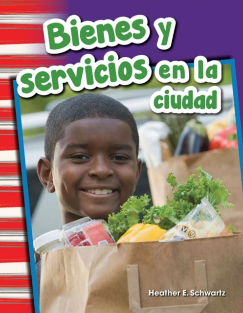 E-kniha Bienes y servicios en la ciudad Read-along eBook Heather Schwartz