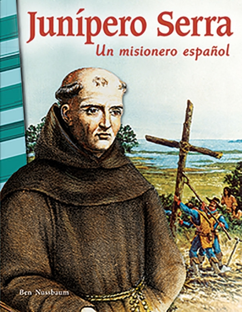 E-knjiga Junipero Serra Ben Nussbaum