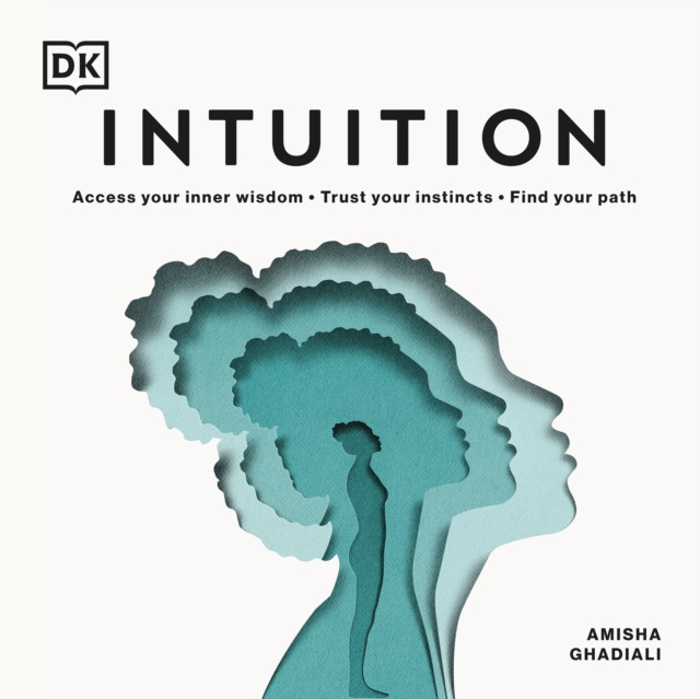 Audiobook Intuition Amisha Ghadiali