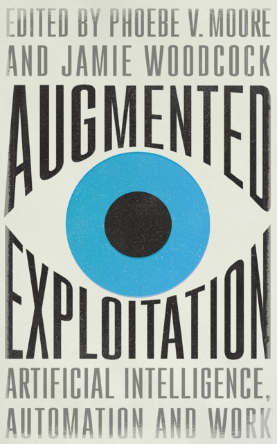 E-book Augmented Exploitation Phoebe Moore