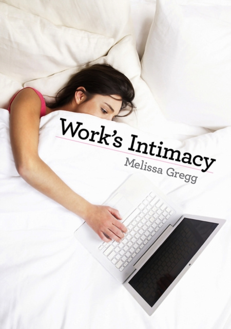 E-book Work's Intimacy Melissa Gregg