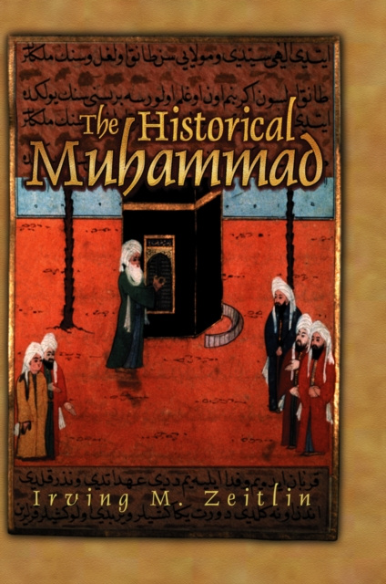E-knjiga Historical Muhammad Irving M. Zeitlin