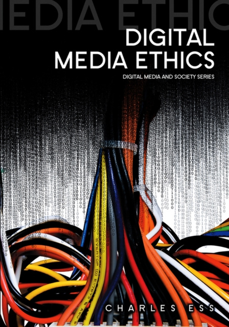 E-kniha Digital Media Ethics Charles Ess
