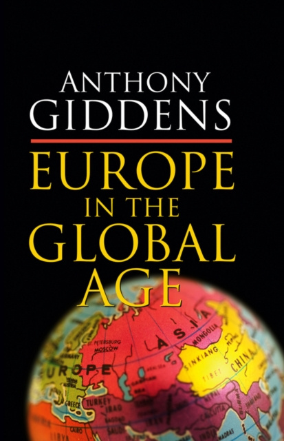 Libro elettronico Europe in the Global Age Anthony Giddens