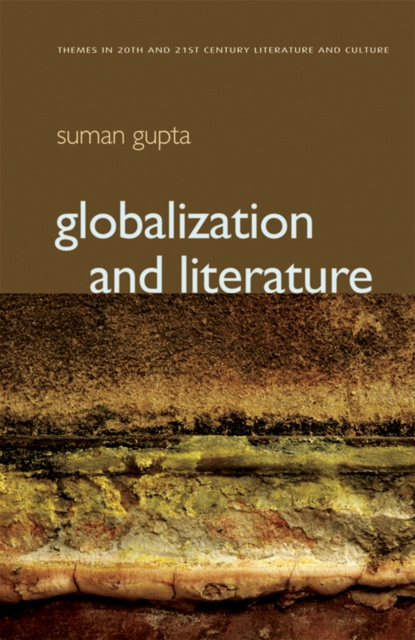 E-knjiga Globalization and Literature Suman Gupta
