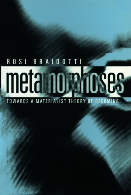 E-knjiga Metamorphoses Rosi Braidotti