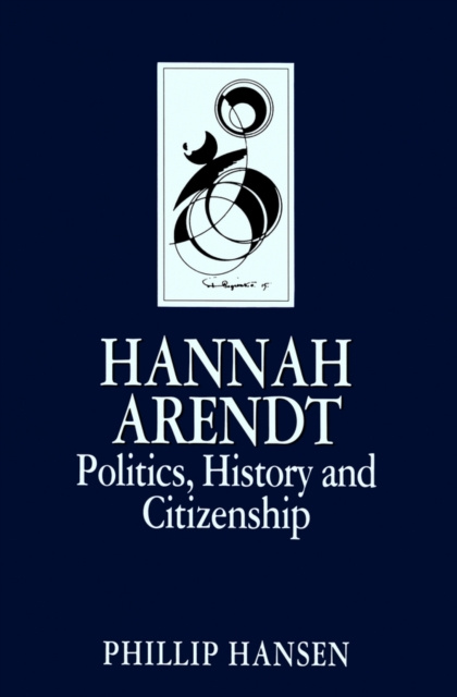 E-Book Hannah Arendt Phillip Hansen