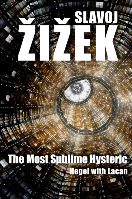E-knjiga Most Sublime Hysteric Slavoj   i ek