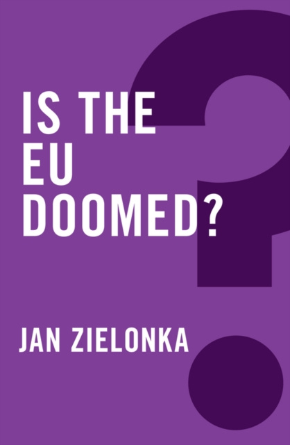 E-kniha Is the EU Doomed? Jan Zielonka