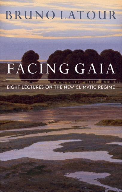 E-book Facing Gaia Bruno Latour