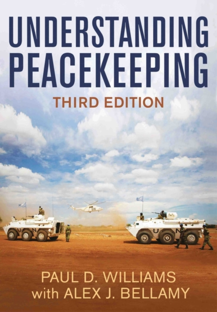 E-Book Understanding Peacekeeping Alex J. Bellamy