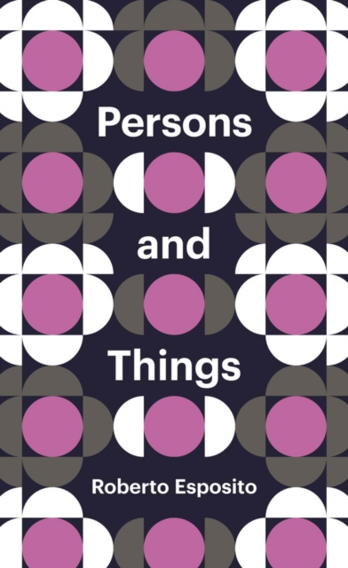 E-book Persons and Things Roberto Esposito