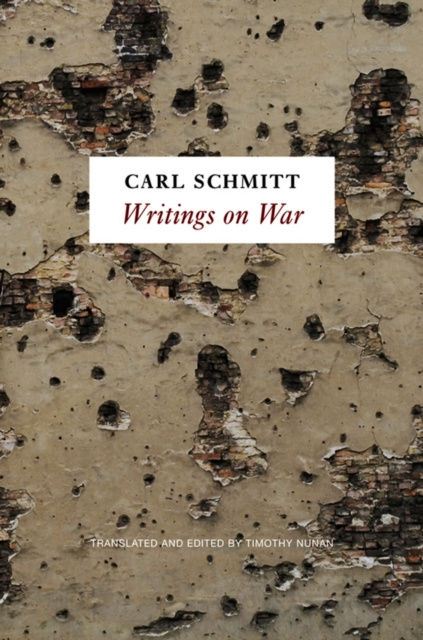 E-Book Writings on War Carl Schmitt