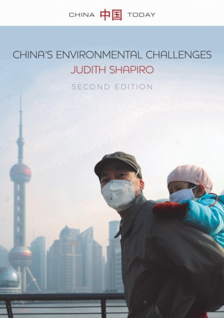 E-knjiga China's Environmental Challenges Judith Shapiro