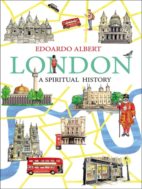 E-kniha London: A Spiritual History Edoardo Albert