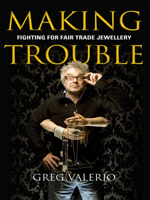 E-book Making Trouble Greg Valerio