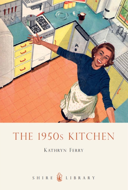 E-Book 1950s Kitchen Ferry Kathryn Ferry