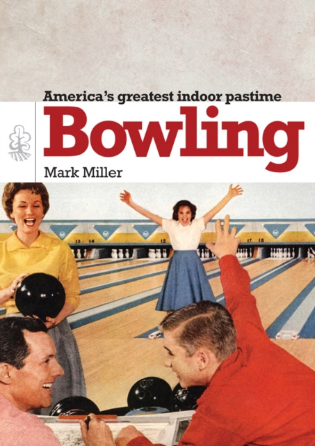 E-kniha Bowling Miller Mark Miller