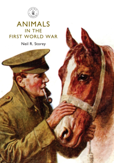 E-kniha Animals in the First World War Storey Neil R. Storey