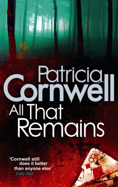 E-book All That Remains Patricia Cornwell