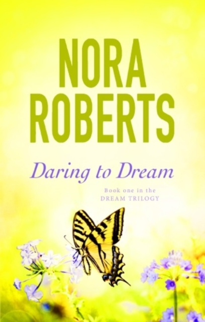E-knjiga Daring To Dream Nora Roberts