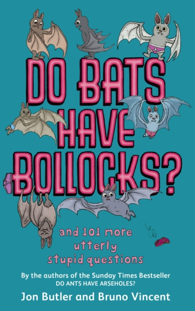E-kniha Do Bats Have Bollocks? Jon Butler