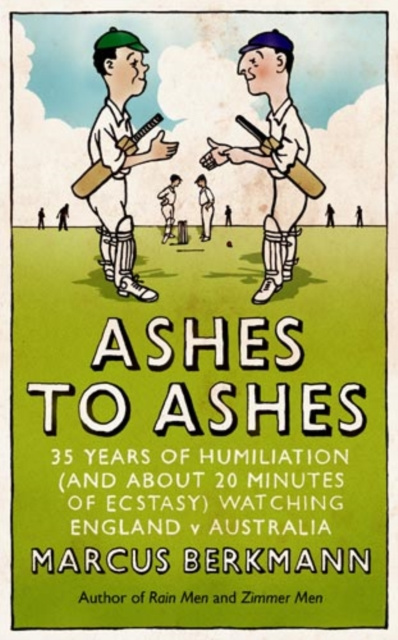E-knjiga Ashes To Ashes Marcus Berkmann