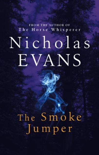 E-kniha Smoke Jumper Nicholas Evans