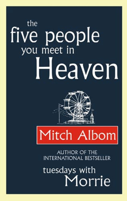 E-kniha Five People You Meet In Heaven Mitch Albom