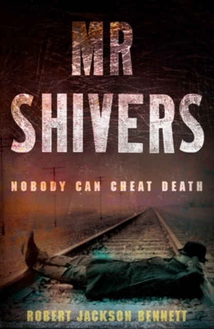 E-book Mr Shivers Robert Jackson Bennett