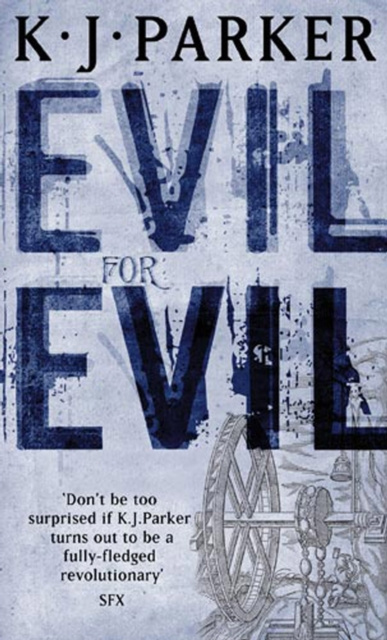 E-kniha Evil For Evil K. J. Parker