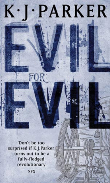 E-book Evil For Evil K. J. Parker