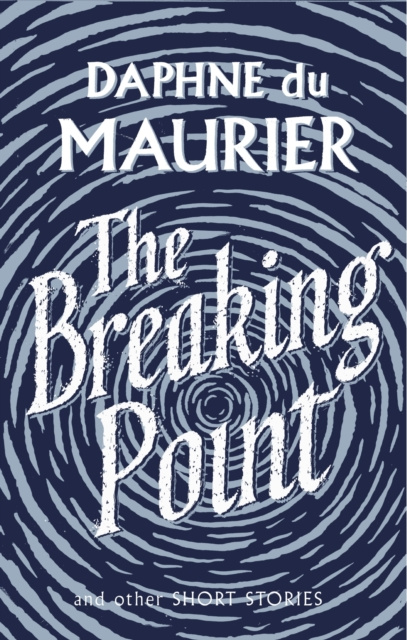 E-book Breaking Point Daphne Du Maurier