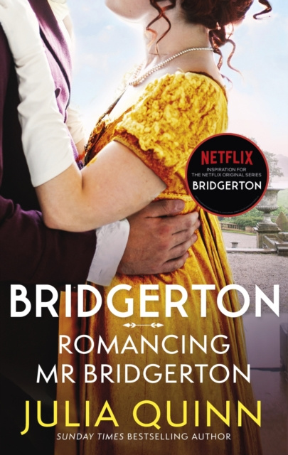 E-kniha Bridgerton: Romancing Mr Bridgerton (Bridgertons Book 4) Julia Quinn