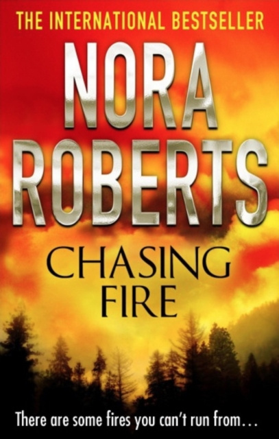 E-knjiga Chasing Fire Nora Roberts