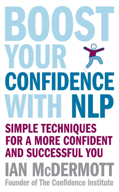 E-kniha Boost Your Confidence With NLP Ian McDermott