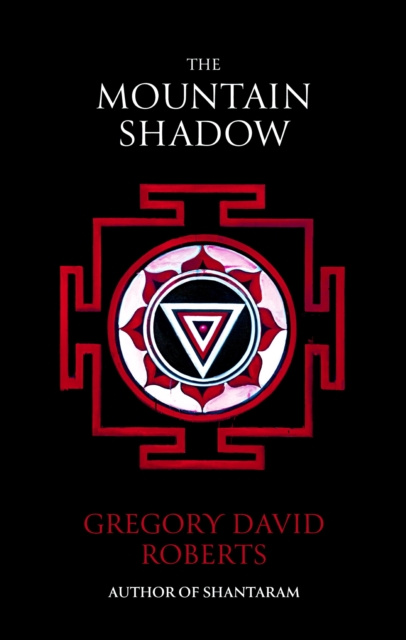 E-book Mountain Shadow Gregory David Roberts