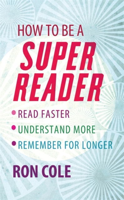 E-book How To Be A Super Reader Ron Cole