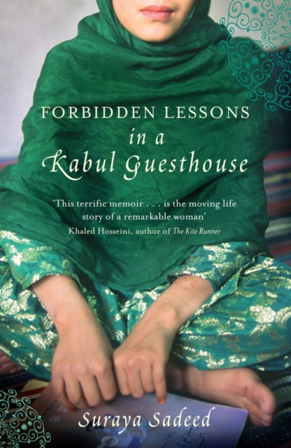 E-book Forbidden Lessons In A Kabul Guesthouse Suraya Sadeed