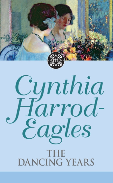 E-knjiga Dancing Years Cynthia Harrod-Eagles