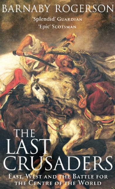 E-book Last Crusaders Barnaby Rogerson