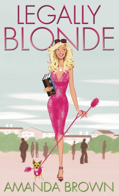 E-kniha Legally Blonde Amanda Brown