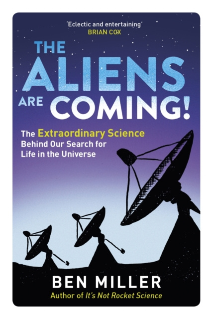 E-Book Aliens Are Coming! Ben Miller