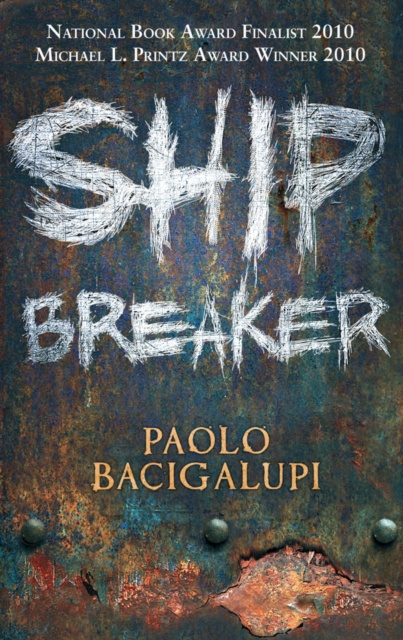 E-kniha Ship Breaker Paolo Bacigalupi