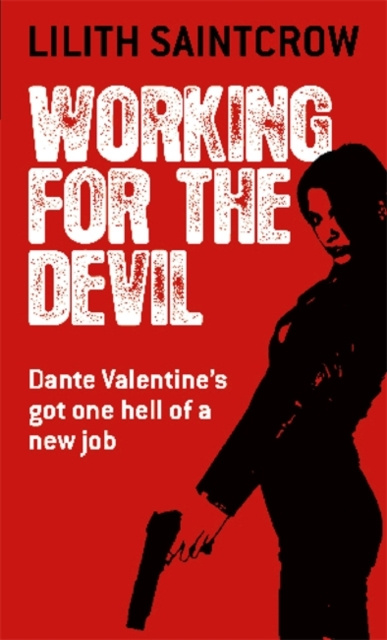 E-knjiga Working For The Devil Lilith Saintcrow